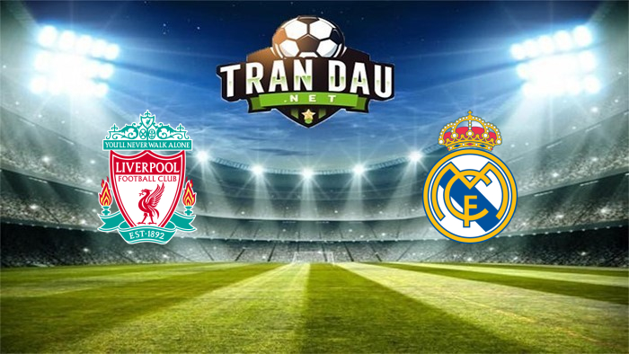 Liverpool vs Real Madrid – Soi kèo bóng đá 02h00, 15/04/2021: Bản lĩnh của ông vua đấu cúp.