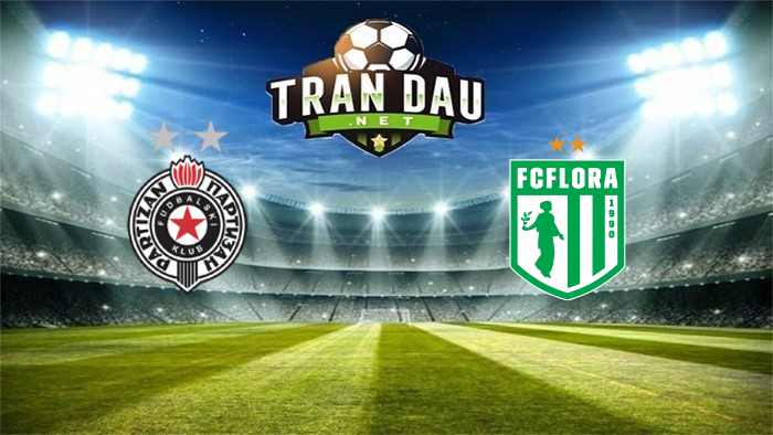Partizan Belgrade vs FC Flora Tallinn – Soi kèo bóng đá 23h45, 30/09/2021: Đè bẹp đội khách