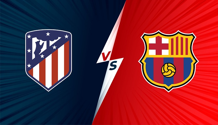 Atletico Madrid vs Barcelona – Soi kèo bóng đá 02h00 03/10/2021 – VĐQG Tây Ban Nha