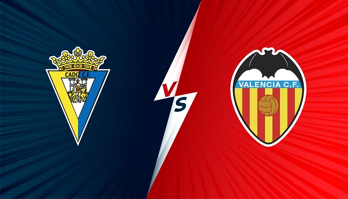 Cadiz vs Valencia – Soi kèo bóng đá 23h30 02/10/2021 – VĐQG Tây Ban Nha