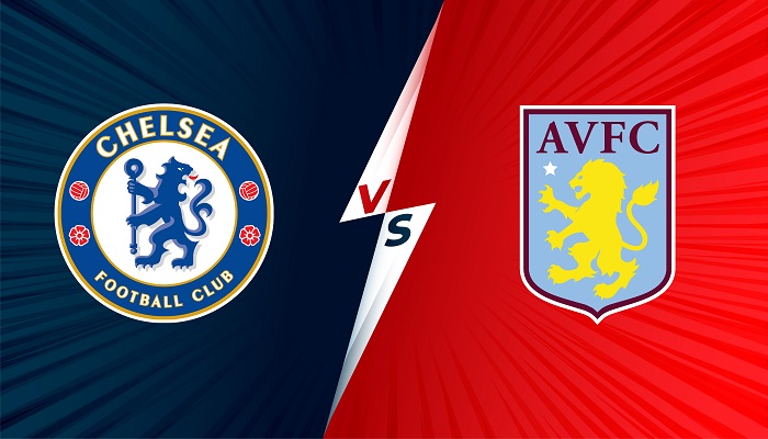 Chelsea vs Aston Villa – Soi kèo bóng đá 01h45 23/09/2021 – EFL Cup