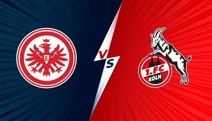 Eintracht Frankfurt vs Koln – Soi kèo bóng đá 20h30 25/09/2021 – VĐQG Đức