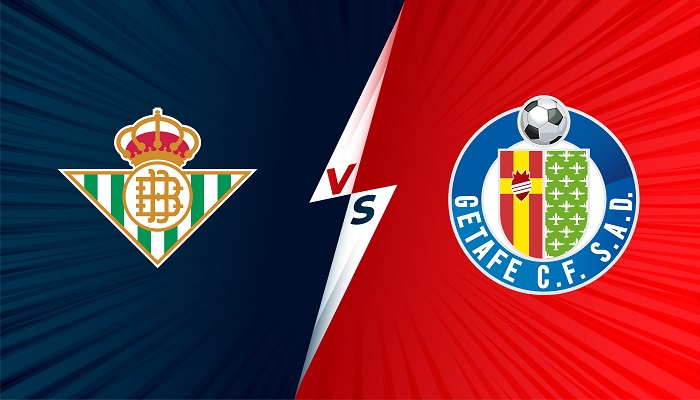 Real Betis vs Getafe – Soi kèo bóng đá 02h00 27/09/2021 – VĐQG Tây Ban Nha