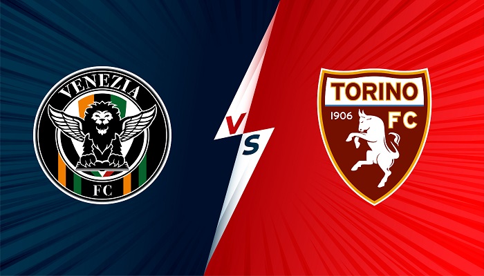 Venezia vs Torino – Soi kèo bóng đá 01h45 28/09/2021 – VĐQG Italia