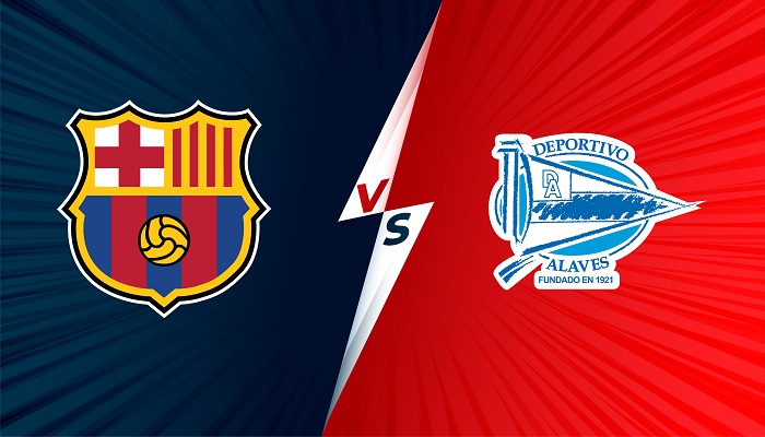 Barcelona vs Alaves – Soi kèo bóng đá 02h00 31/10/2021 – VĐQG Tây Ban Nha