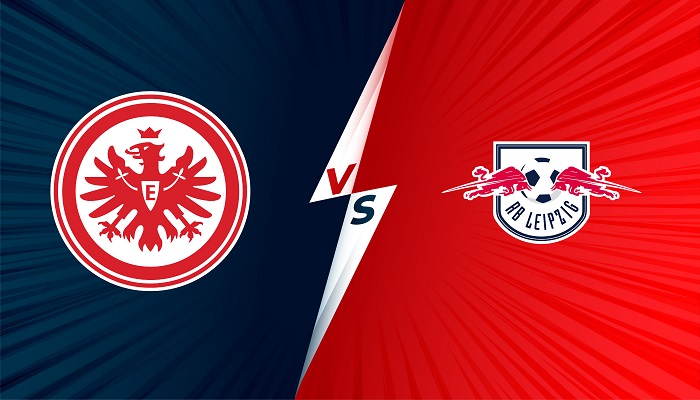 Eintracht Frankfurt vs RB Leipzig – Soi kèo bóng đá 23h30 30/10/2021 – VĐQG Đức