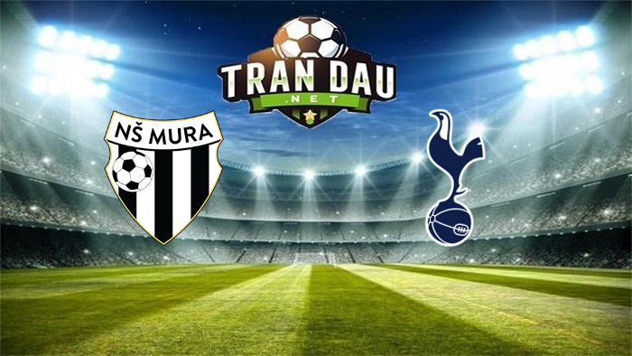 NS Mura vs Tottenham – Soi kèo bóng đá 00h45 26/11/2021: 3 điểm tuyệt đối dành cho đội khách