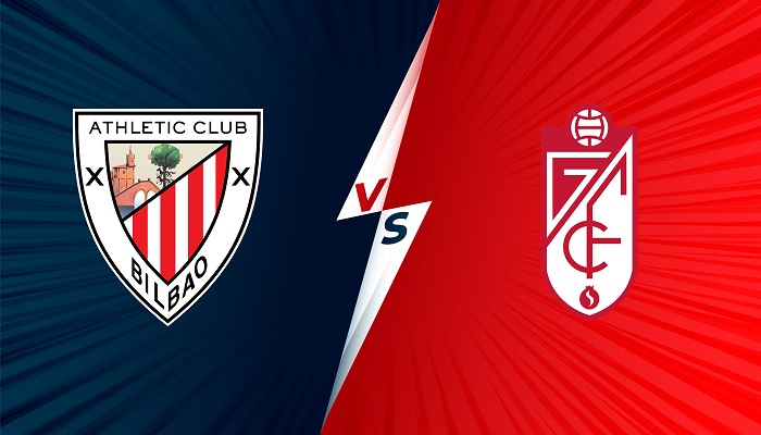 Athletic Bilbao vs Granada CF – Soi kèo bóng đá 03h00 27/11/2021 – VĐQG Tây Ban Nha