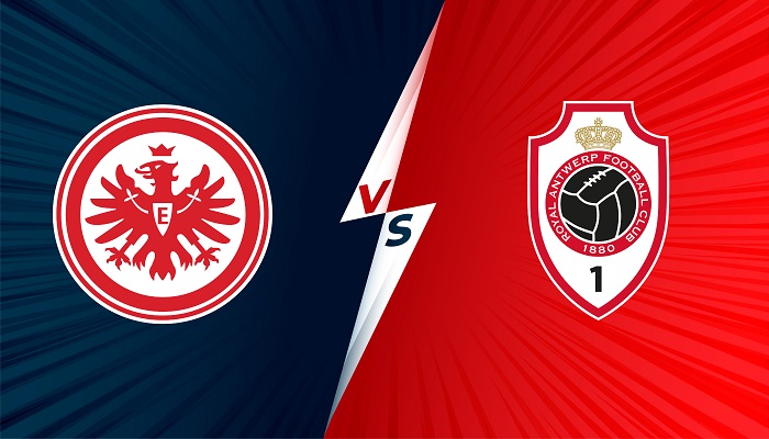 Eintracht Frankfurt vs Antwerp – Soi kèo bóng đá 03h00 26/11/2021 – Europa League