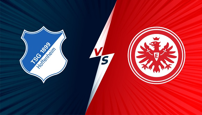 Hoffenheim vs Eintracht Frankfurt – Soi kèo bóng đá 21h30 04/12/2021 – VĐQG Đức