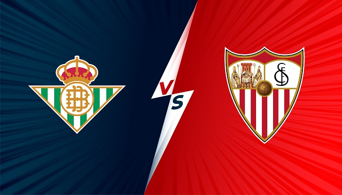 Real Betis vs Sevilla – Soi kèo bóng đá 03h00 08/11/2021 – VĐQG Tây Ban Nha
