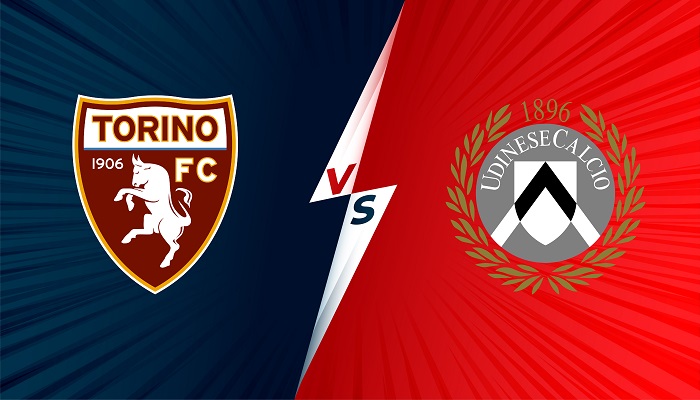 Torino vs Udinese – Soi kèo bóng đá 02h45 23/11/2021 – VĐQG Italia