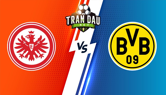 Eintracht Frankfurt vs Dortmund – Soi kèo bóng đá 00h30 09/01/2022 – VĐQG Đức