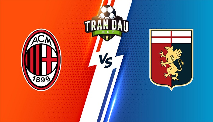 AC Milan vs Genoa – Soi kèo bóng đá 02h00 16/04/2022 – VĐQG Italia