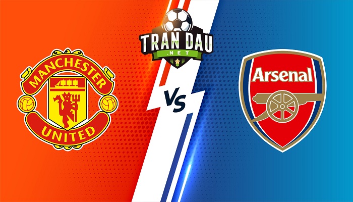 Manchester United vs Arsenal – Soi kèo bóng đá 22h30 04/09/2022 – Ngoại Hạng Anh