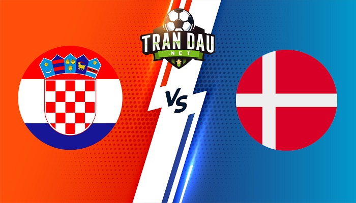 Croatia vs Đan Mạch – Soi kèo bóng đá 01h45 23/09/2022 – UEFA Nations League