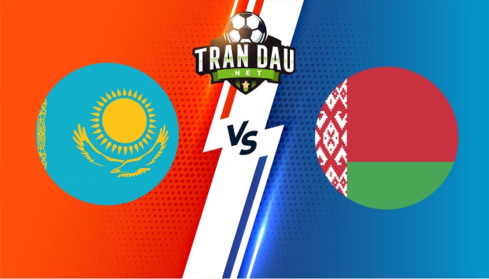 Kazakhstan vs Belarus – Soi kèo bóng đá 21h00 22/09/2022 – UEFA Nations League
