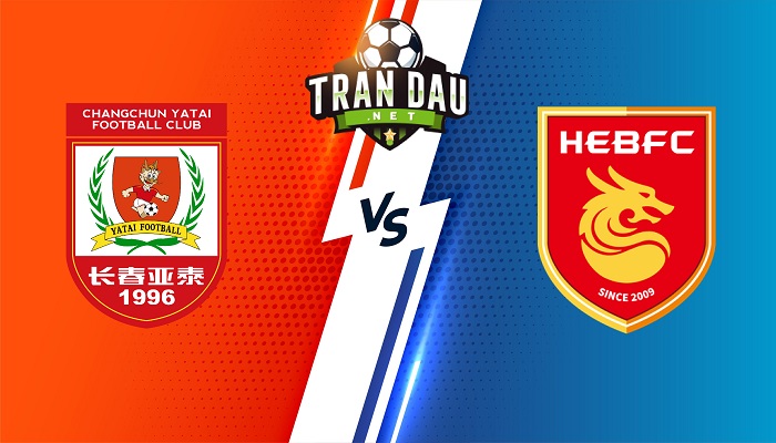 Changchun Yatai vs Hebei – Soi kèo bóng đá 18h00 21/11/2022 – VĐQG Trung Quốc