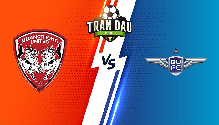 Muang Thong United vs Bangkok United – Soi kèo bóng đá 18h00 26/11/2022 – VĐQG Thái Lan