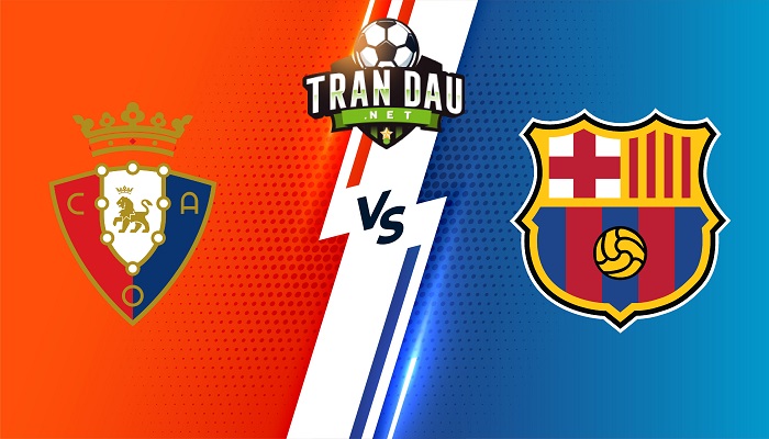Video Clip Highlights: Osasuna vs Barcelona – LA LIGA 22-23