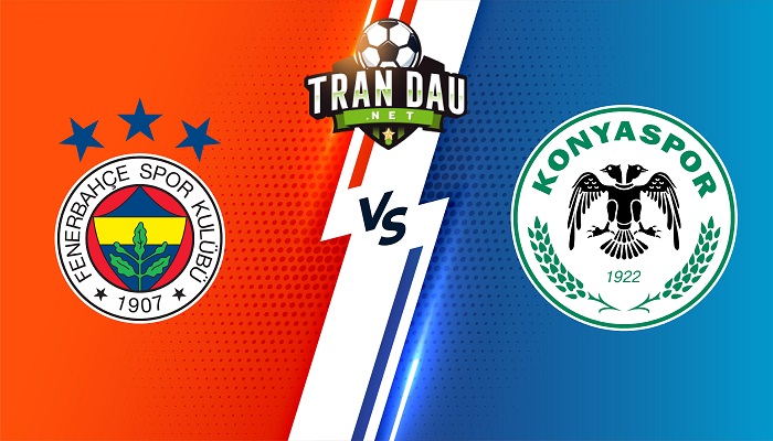 Fenerbahce vs Konyaspor – Soi kèo bóng đá 00h00 07/02/2023 – VĐQG Thổ Nhĩ Kỳ