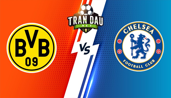 Video Clip Highlights: B.Dortmund vs Chelsea – C1 CHÂU ÂU
