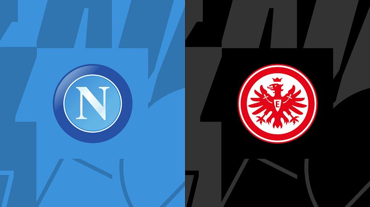 Video Clip Highlights: Napoli vs Ein.Frankfurt – C1 CHÂU ÂU