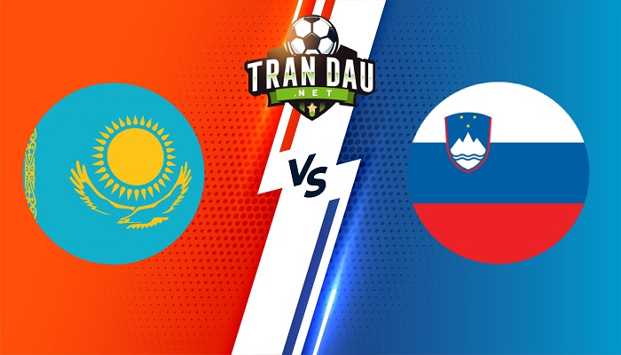 Kazakhstan vs Slovenia – Soi kèo bóng đá 22h00 23/03/2023 – Vòng Loại Euro 2024