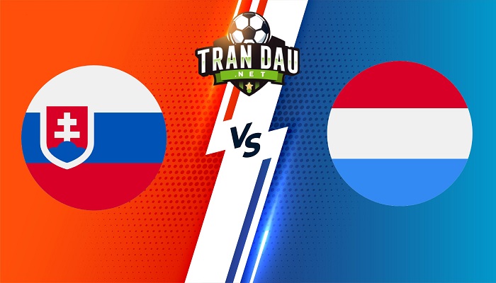 Video Clip Highlights:  Slovakia vs Luxembourg –  Vòng Loại Euro 2024
