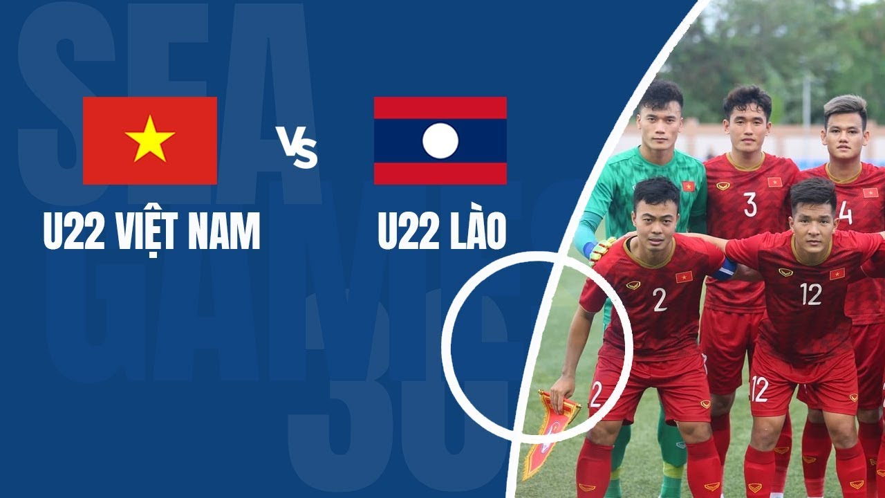 Video Clip Highlights: U22 Việt Nam vs U22 Lào – SEA GAMES 32