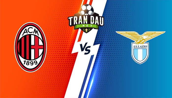 AC Milan vs Lazio – Soi kèo bóng đá 20h00 06/05/2023 – VĐQG Italia