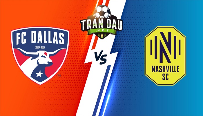 Dallas vs Nashville SC – Soi kèo bóng đá 07h30 04/06/2023 – Nhà Nghề Mỹ