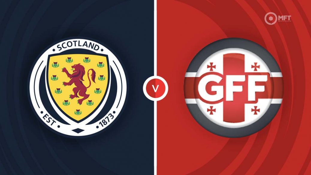 Video Clip Highlights: Scotland vs Georgia- Vòng Loại Euro 2024