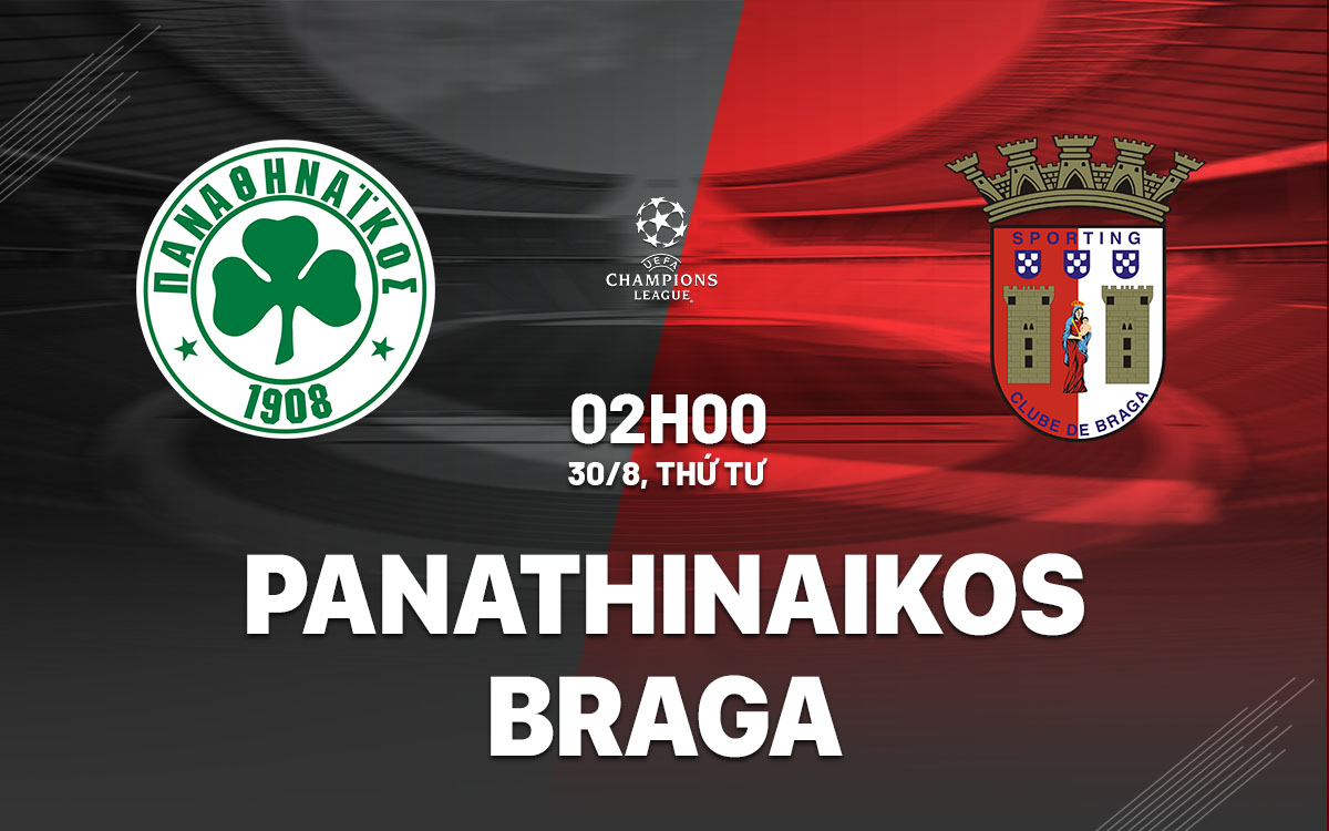 Video Clip Highlights: Panathinaikos vs Braga – C1 CHÂU ÂU