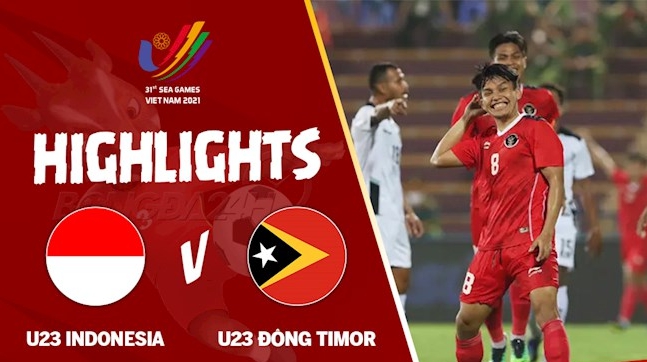 Video Clip Highlights: U23 Indonesia vs U23  Đông Timor – U23 Đông Nam Á