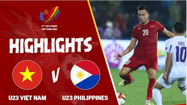 Video Clip Highlights: U23 Việt Nam vs U23 Philippines– U23 Đông Nam Á