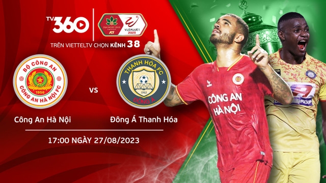 Video Clip Highlights Công an Hà Nội vs Thanh Hóa– V LEAGUE 2023