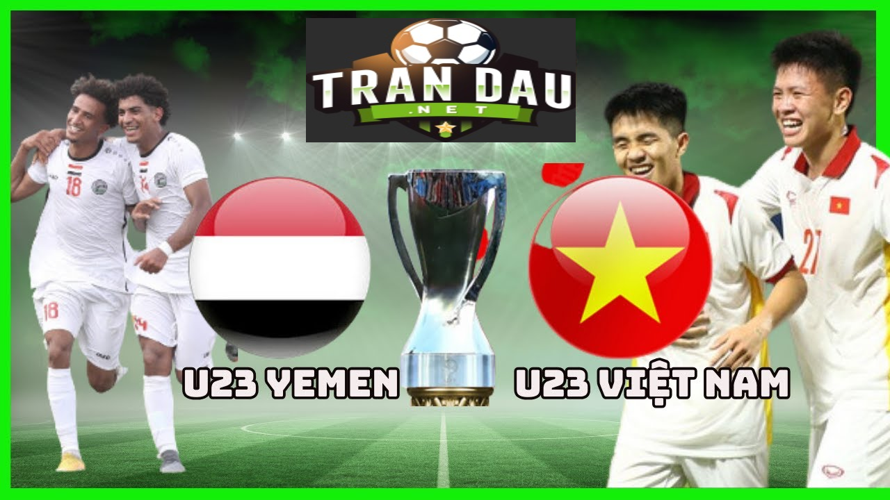 Video Clip Highlights: U23 Yemen vs U23 Việt Nam– U23 Châu Á