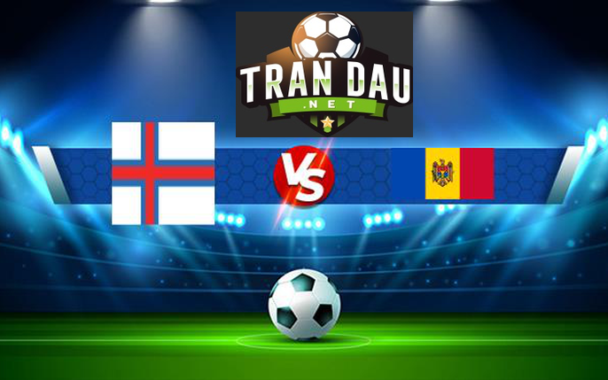 Video Clip Highlights: Quần đảo Faroe vs Moldova- Vòng Loại Euro 2024