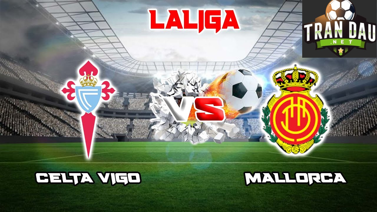 Video Clip Highlights:  Celta Vigo vs Mallorca– LA LIGA 23-24