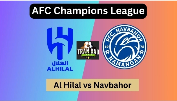 Video Clip Highlights: Al Hilal vs Navbahor Namangan– C1 CHÂU Á